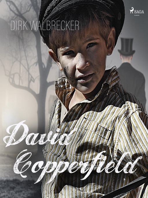 Title details for David Copperfield--Der Abenteuer-Klassiker von Charles Dickens (Ungekürzt) by Dirk Walbrecker - Wait list
